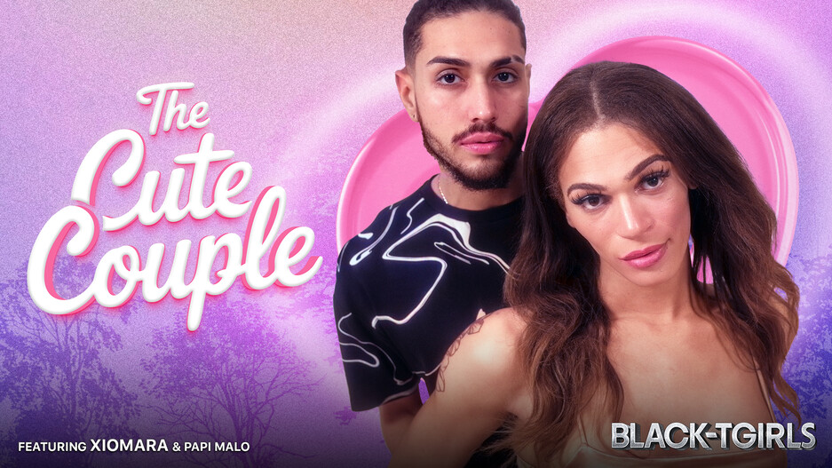 BlackTGirls-Xiomara D'Amore, Papi Malo-The Cute Couple